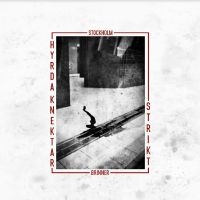 Hyrda Knektar/ Strikt - Stockholm Brinner (LP)