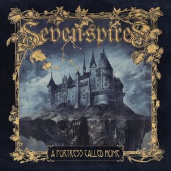 Seven Spires - A Fortress Called Home (CD) Seven Spires - A Fortress Called Home (CD)