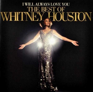Houston Whitney - I Will Always Love You: The Best Of Whitney Houston (CD) Houston Whitney - I Will Always Love You: The Best Of Whitney Houston (CD)