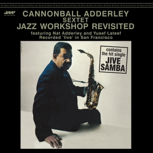 Cannonball Adderley Sextet - Jazz Workshop Revisited (LP) Cannonball Adderley Sextet - Jazz Workshop Revisited (LP)