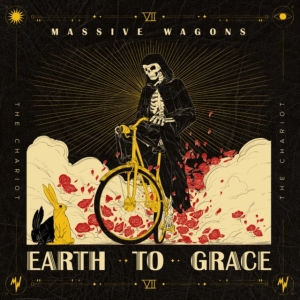 Massive Wagons - Earth To Grace (Digipack) (CD)