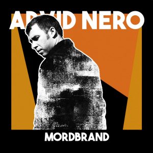Arvid Nero - Mordbrand (LP)