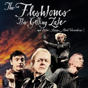 Fleshtones The - It's Getting Late (...And More Song (LP)