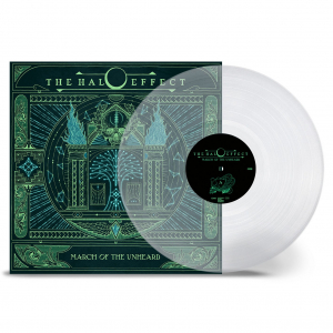 The Halo Effect - March Of The Unheard (Crystal Clear Lp) (LP)