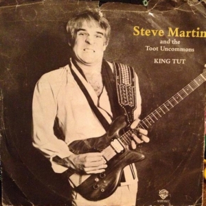 Steve Martin / The Toot Uncommons - King Tut (Rsd) (LP)