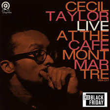 Cecil Taylor - Live At The Cafe Montmartre (2Lp) (Rsd) (LP)