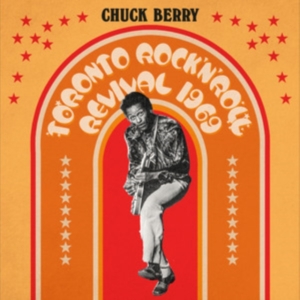 CHUCK BERRY - Toronto Rock N Roll Revival 1969 (Gul/Oransje/Rød Sunburst Effekt Vinyl)(RSD) (LP)