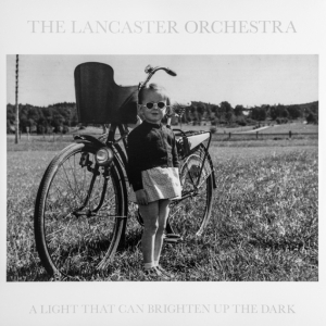 The Lancaster Orchestra - Et lys, der kan lyse mørket op (LP)