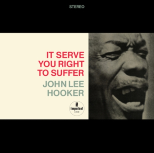 John Lee Hooker - It Serve You Right To Suffer (LP)