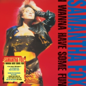 Fox Samantha - I Wanna Have Some Fun (Punainen, musta ja keltainen vinyyli) (LP)