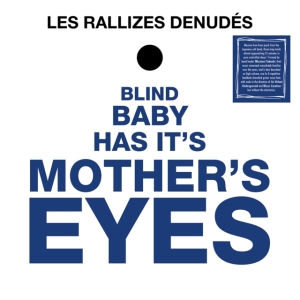 Les Rallizes Denudes - Blind Baby Has Its Mother?S Eyes (LP)