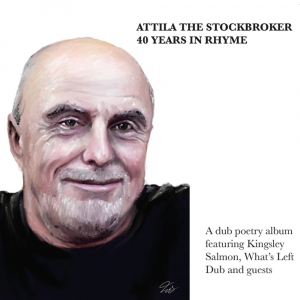 Attila The Stockbroker - 40 Years In Rhyme (CD)