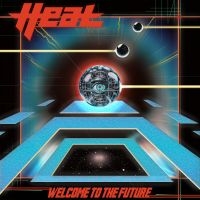 H.E.A.T - Welcome To The Future (Orange Vinyl (LP)