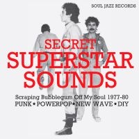 Soul Jazz Records Presents - Secret Superstar Sounds - Scraping (CD)