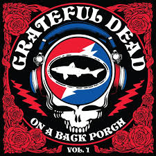 Grateful Dead - On A Back Porch Vol. 1 (Rsd2025) (LP)