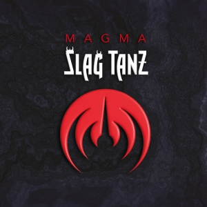 Magma - Slag Tanz (Maxisingle)
