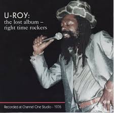U-Roy - Right Time Rockers (Sininen vinyyli) (Rsd2025) (LP)