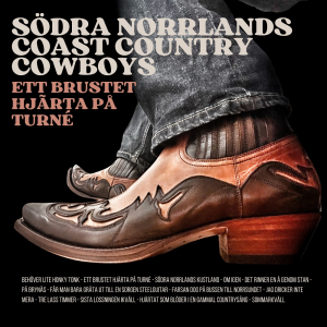 Södra Norrlands Coast Country Cowboys - Et knust hjerte på turné (LP)