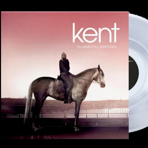 Kent - Tillbaka Till Samtiden - Krystalklar Vinyl (LP) Kent - Tillbaka Till Samtiden - Krystalklar Vinyl (LP)