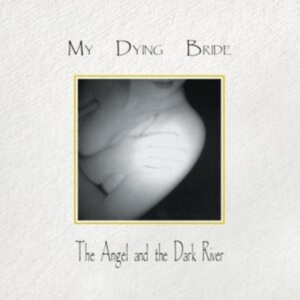 My Dying Bride - Angel & The Dark River (Pearl Sunri (LP)