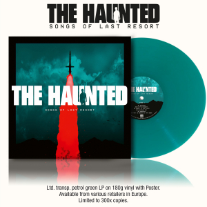 The Haunted - Songs Of Last Resort (Begrenset Petrolgrønn Vinyl + Plakat) (LP)