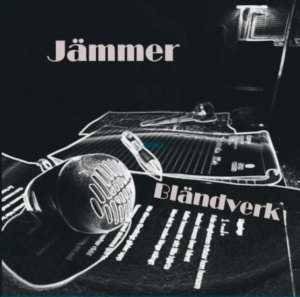 Jämmer - Bländverk (LP)