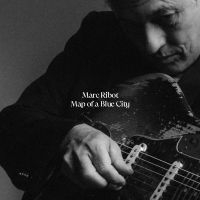 Ribot Marc - Map Of A Blue City (Indie Exclusive (LP)