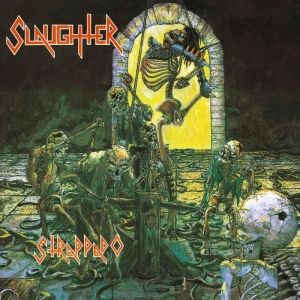 Slaughter - Strappado (Svart Vinyl LP) (LP)