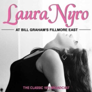 Nyro Laura - At Bill Graham's Fillmore East (CD)