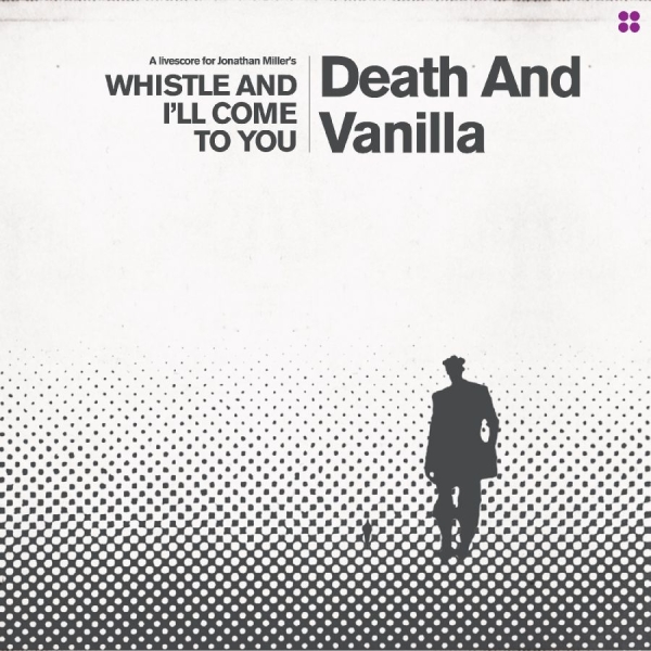 Death And Vanilla - Whistle And I'll Come To You (Reima (LP)