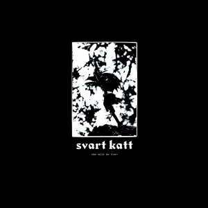 Svart Katt - När Allt Är Över (LP)