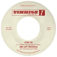 Jeb Loy Nichols & Cold Diamond & Mi - Step In (rajoitettu punainen vinyyli) (vinyylisingle)