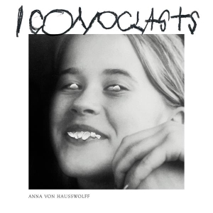 Anna Von Hausswolff - Iconoclasts (CD)