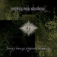 Wicca Phase Springs Eternal - Mossy Oak Shadow (Mossy Shadow Viny (LP)