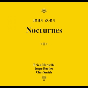 Zorn John - Nocturnes (CD)