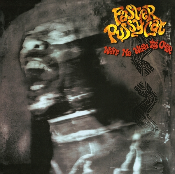 Faster Pussycat - Wake Me When It's Over (LP)