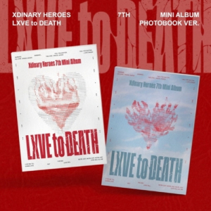 Xdinary Heroes  - Lxve To Death (Photobook Ver.) (Random Ver.) (CD)