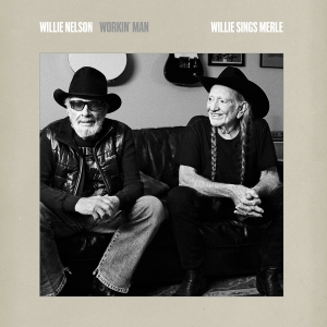 Nelson Willie - Workin' Man: Willie Sings Merle (LP)