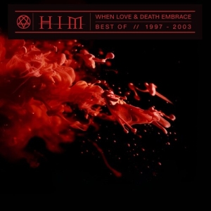 Him - When Love & Death Embrace (CD)