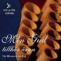 Mihaescu Edy - Min Gud Tillhör Äran (CD)