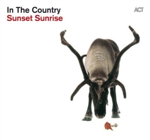 In The Country - Sunset Sunrise (CD)