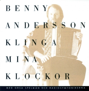 Benny Andersson - Klinga Mina Klockor (CD)