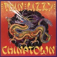 Thin Lizzy - Chinatown (CD) Thin Lizzy - Chinatown (CD)