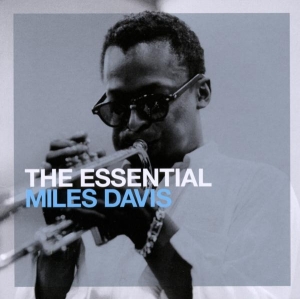 Davis Miles - The Essential Miles Davis (CD) Davis Miles - The Essential Miles Davis (CD)