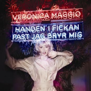 Veronica Maggio - Handen I Fickan Fast Jag Bryr Mig (CD) Veronica Maggio - Handen I Fickan Fast Jag Bryr Mig (CD)