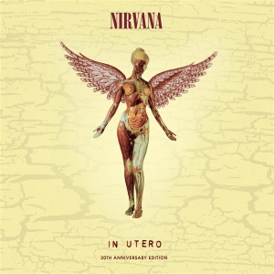 Nirvana - In Utero - 20-vuotisjuhla (CD)