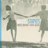 Mavis Staples - We'll Never Turn Back (CD)