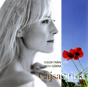 CajsaStina Åkerström - Visor Från När Och Fjärran (CD)