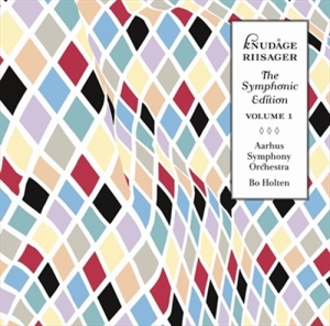 Knudåge Riisager - The Symphonic Edition Vol 1 (CD)