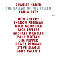 Haden Charlie - Ballad Of The Fallen (CD)